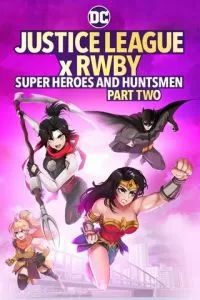 Justice League x RWBY: Super Heroes and Huntsmen Part Two (2023)